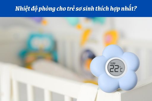 nhiệt độ phòng cho trẻ sơ sinh